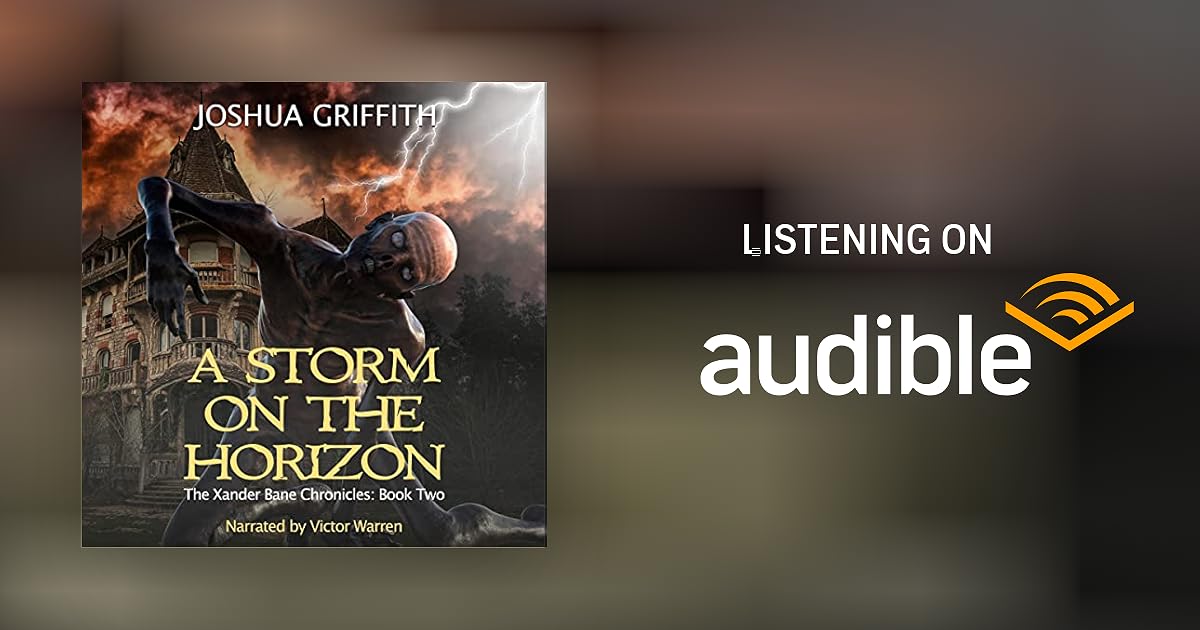 A Storm on the Horizon by Joshua Griffith Audiobook